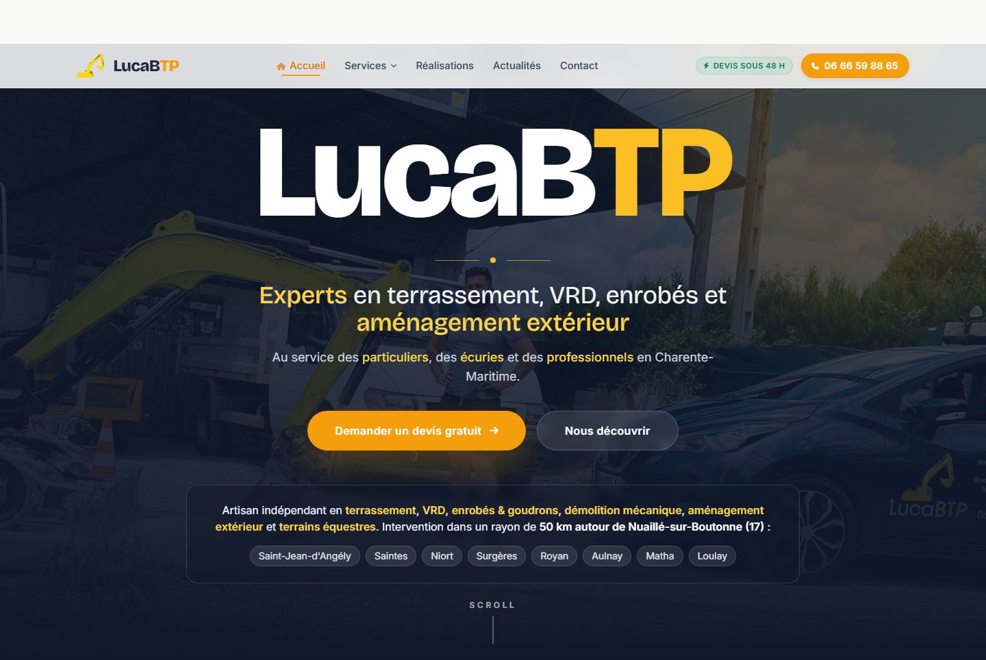 Hero — accroche métier, badges de réassurance et appel direct cliquable