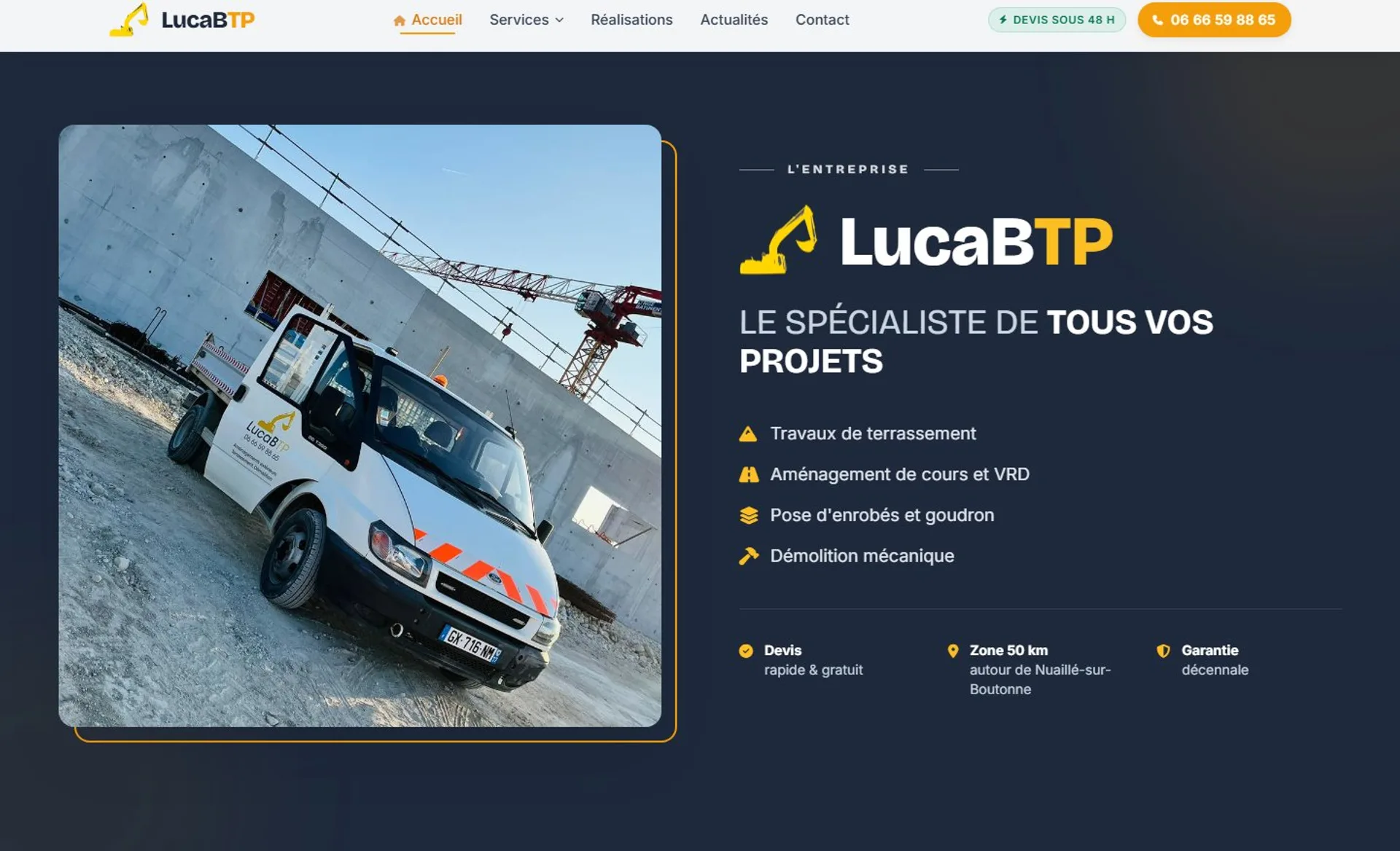Présentation de l'entreprise : périmètre 50 km, devis gratuit, garantie décennale